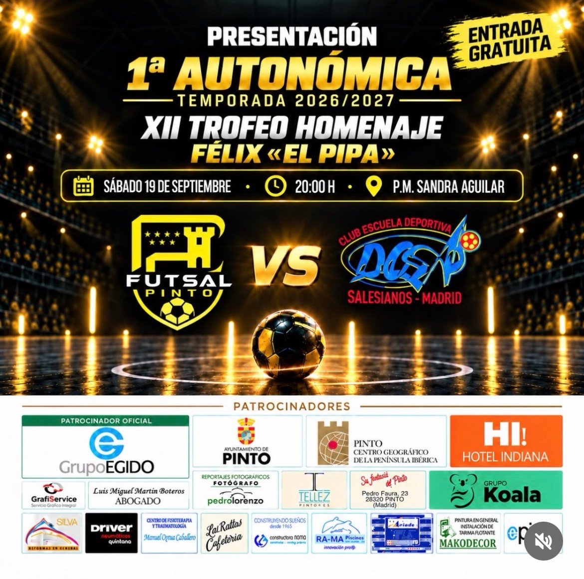 🏆 Torneo de Presentación del Primer Equipo | Félix “El Pipa”